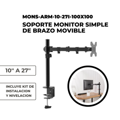 Soporte Monitor Simple de Brazo Movible de 10¨ a 27¨ VESA 50x50 75x75 100x100 hasta 10kg - Imagen 2