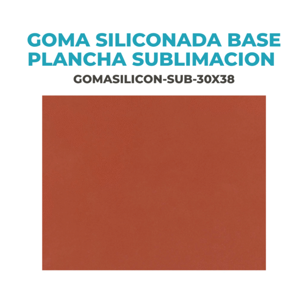 Goma Siliconada Base 30x38 Térmica Para Planchas De Sublimar - Imagen 2